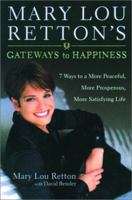 Mary Lou Retton's Gateways to Happiness 157856347X Book Cover