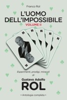 L'Uomo Dell'impossibile - Vol. II 1326401343 Book Cover