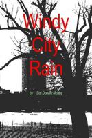 Windy City Rain 149369894X Book Cover