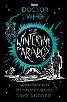Doctor Who: The Wintertime Paradox 1405950153 Book Cover