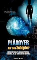 Pladoyer Fur Den Schopfer 3990266039 Book Cover