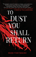 To Dust You Shall Return 1684426340 Book Cover