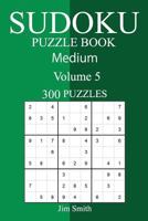300 Medium Sudoku Puzzle Book 1987604253 Book Cover