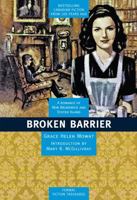 Broken Barrier 1459504593 Book Cover