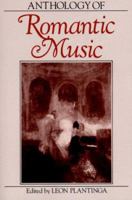 Romantic Music: A History of Musical Style in Nineteenth-Century Europe (Norton Introduction to Music History) 0393951960 Book Cover