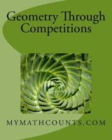 Geometry Through Competitions 1494211793 Book Cover