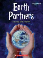 Earth Partners: Saving the Planet 053117753X Book Cover