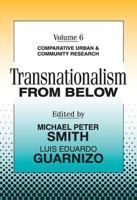 Transnationalism from Below (Comparative Urban and Community Research) 156000990X Book Cover
