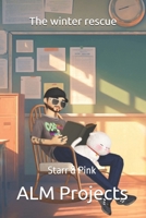 The winter rescue: Starr & Pink B0F7GBX37K Book Cover