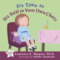 It's Time to Sit Still in Your Own Chair 1572245883 Book Cover