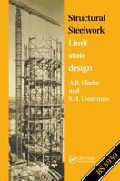 Structural Steelwork 0412296608 Book Cover