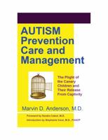 Autism Prevention Care and Management 0985865008 Book Cover
