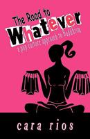 The Road to Whatever: a pop culture approach to Buddhism 1440121621 Book Cover