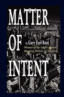 Matter of Intent 0578025108 Book Cover