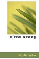 Efficient Democracy 1022092146 Book Cover