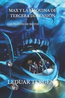 Max y la máquina de tercera dimensión: Las huestes de Iratus (Spanish Edition) B0CVV1D68N Book Cover
