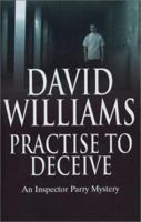 Practise To Deceive 0749006714 Book Cover