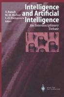 Intelligence and Artificial Intelligence: An Interdisciplinary Debate 354063780X Book Cover