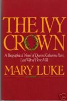 The Ivy Crown 0385188234 Book Cover