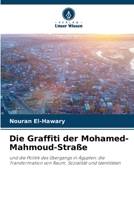 Die Graffiti der Mohamed-Mahmoud-Straße (German Edition) 663004861X Book Cover