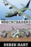 The Wreckchasers A Novel 1387035657 Book Cover