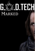G.O.D.TECH Marked 132698036X Book Cover