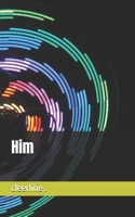 Him B0GVB8LJ7Z Book Cover