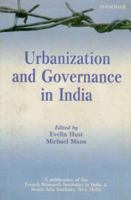 Urbanization and Governance in India 8173046093 Book Cover