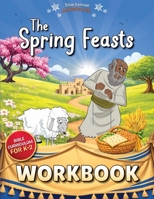The Spring Feasts Beginners Activity Book 1988585937 Book Cover