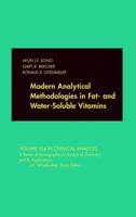 Modern Analytical Methodologies in Fat- and Water-Soluble Vitamins 0471179426 Book Cover