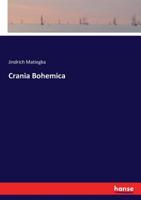 Crania Bohemica (German Edition) 3744651150 Book Cover