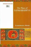 The Plays of Sankaradeva 8120840941 Book Cover