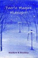 Faerie Magick Midnight! 1291476911 Book Cover