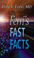 Ferri's Fast Facts 0323035922 Book Cover
