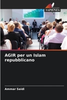 AGIR per un Islam repubblicano 6206264084 Book Cover