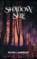 Shadow Self 1964982774 Book Cover