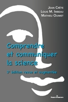 Comprendre et communiquer la science: 3e édition revue et augmentée (French Edition) B08MS5KQ38 Book Cover