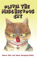 Olivia the Mischievous Cat 1643787403 Book Cover