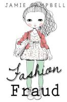 Fashion Fraud 1505508568 Book Cover