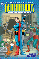 Superman and Batman: Generations Omnibus 1779509405 Book Cover
