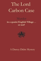The Lord Carbon Case B0CFZJK3S8 Book Cover