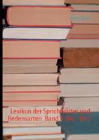 Lexikon der Sprichwörter und Redensarten Band 5 384236248X Book Cover