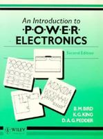 An Introduction to Power Electronics 0471900516 Book Cover