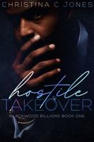 Hostile Takeover: Blackwood Billions 195321438X Book Cover