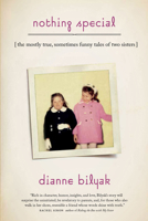 Nothing Special: The Mostly True, Sometimes Funny Tales of Two Sisters 0819580295 Book Cover