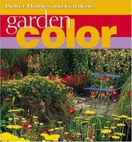 Garden Color (Better Homes & Gardens (Paperback)) 0696215349 Book Cover