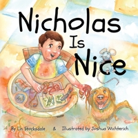 Nicholas is Nice 166287734X Book Cover
