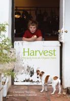 Harvest: Recipes from an Organic Farm 1770095942 Book Cover