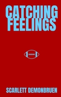 Catching Feelings B0DWV28JS7 Book Cover