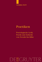 Poetiken: Poetologische Lyrik, Poetik Und Asthetik Von Novalis Bis Rilke 3110177609 Book Cover